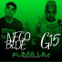 Mc Nego Blue feat. Mc G15