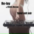 Re-Lay, Chris Decay