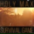 HOLY MAX