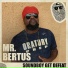 Mr. Bertus, Top Secret Music