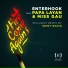 Enterhook feat. Papa Layan, Miss GAU