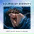 Deep Sleep Music Library