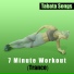 Tabata Songs, 7 Minute Workout
