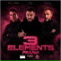 Sesi, Javiolo, Raul Lokura, 3 Elements