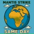 Mantis Strike
