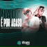 kleyton senna, MC PAULIN DA CAPITAL