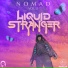 Liquid Stranger