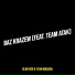 Blan Kdo, Team Madada feat. Team Atak