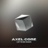 Axel Core