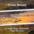 Natural Sounds, Ocean Sounds, Nature Sounds