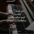 Piano Music, Piano Mood, Calm Music for Studying