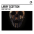 Larry Scottish