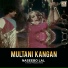 Naseebo Lal feat. Kaos Productions