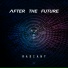 After The Future