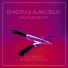 Alain Delay, Shadym