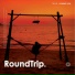 TRVLR, RoundTrip.Music
