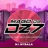 MAGO DA DZ7, DJ DYBALA