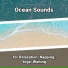 Ocean Waves, Ocean Sounds, Nature Sounds