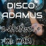 Disco Adamus