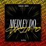 MC Will DG, Guizeera, SoundMusic Original