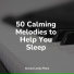 Piano Relax, Piano Tranquil, Baby Sleep