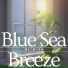 Blue Sea Breeze