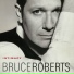 Bruce Roberts