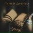 Tami, Zivenko