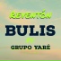 Bulis feat. Grupo Yaré Colombia