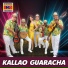 Kallao Guaracha