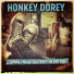 Honkey Dorey
