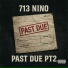 713 Nino feat. Trenchrunner Poodie