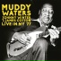 Muddy Waters, Johnny Winter & James Cotton