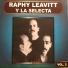 RAPHY LEAVITT Y LA SELECTA.