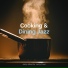 Cooking and Dining Jazz