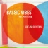 Bassic Vibes