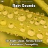Calming Sounds, Rain Sounds, Nature Sounds
