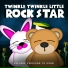 Twinkle Twinkle Little Rock Star