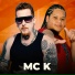 MC K feat. DJ Rhuivo