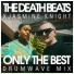 The Death Beats, Dope Ammo, Jasmine Knight