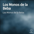 Los Monos de la Beba