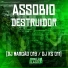 DJ Marcão 019, Dj Ks 011