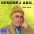 Dengbej Adıl
