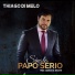 Thiago Di Melo feat. Marcos & Belutti