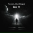 Meyson, David Lopez
