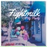 Fightmilk