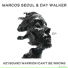 Marcos Seoul, Day Walker