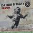 Dj dns, MJay