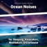 Sea Waves Sounds, Ocean Sounds, Nature Sounds
