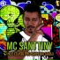 MC SANTTINY feat. Mano Kaue